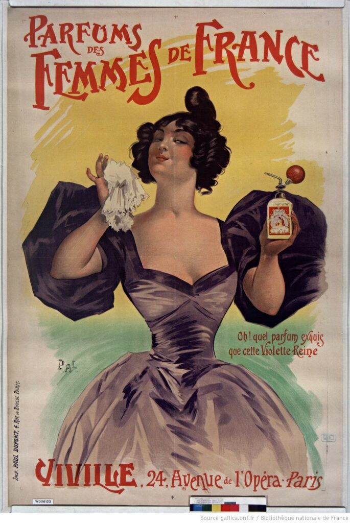 Affiche pour un parfum "Parfum des femmes de France". On y voit une femme en robe de l'époque avec un flacon de parfum dans une main et un mouchoir blanc dans l'autre.